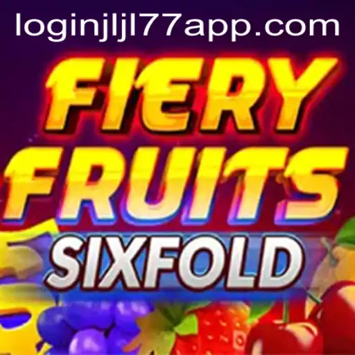 An In-Depth Exploration of FieryFruitsSixFold and JLJL77 APP Login
