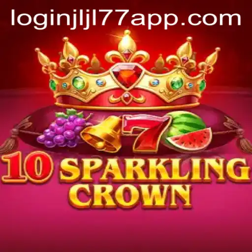 Exploring the World of 10SparklingCrown and Seamless JLJL77 APP Login