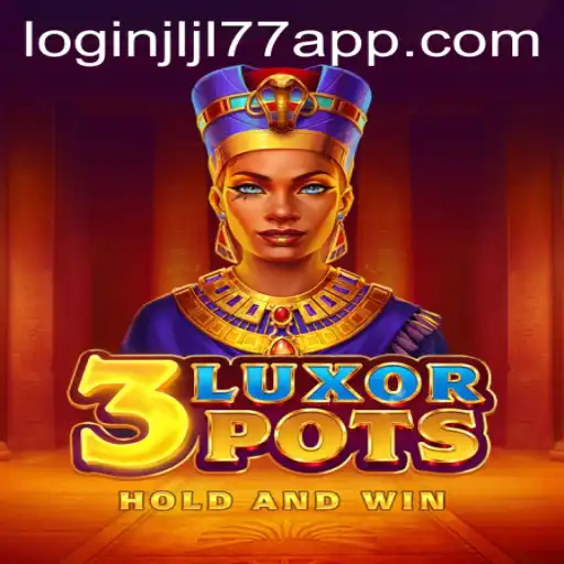 Discover the Exciting World of 3LuxorPots: Your Gateway to Gaming Fun