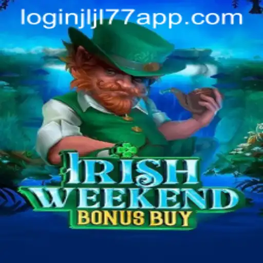 Discover the Thrills of IrishWeekendBonusBuy and Mastering JLJL77 APP Login